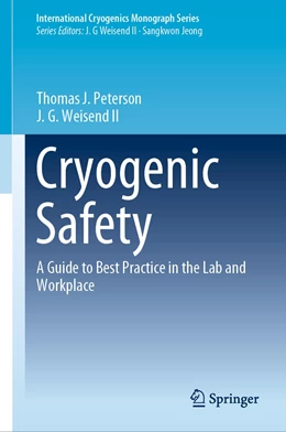 Abbildung von Peterson / Weisend II | Cryogenic Safety | 1. Auflage | 2019 | beck-shop.de
