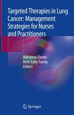 Abbildung von Davies / Eaby-Sandy | Targeted Therapies in Lung Cancer: Management Strategies for Nurses and Practitioners | 1. Auflage | 2019 | beck-shop.de