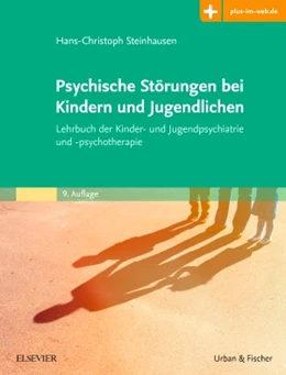 Abbildung von Steinhausen | Psychische Störungen bei Kindern und Jugendlichen | 9. Auflage | 2019 | beck-shop.de