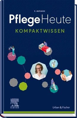 Abbildung von Elsevier GmbH | Pflege Heute Kompaktwissen | 5. Auflage | 2019 | beck-shop.de