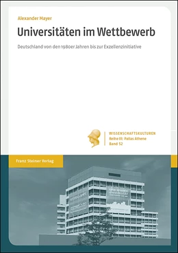 Abbildung von Mayer | Universitäten im Wettbewerb | 1. Auflage | 2019 | 52 | beck-shop.de