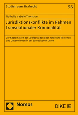 Abbildung von Thorhauer | Jurisdiktionskonflikte im Rahmen transnationaler Kriminalität | 1. Auflage | 2019 | 96 | beck-shop.de