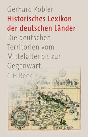 Cover: Gerhard Köbler, Historisches Lexikon der deutschen Länder