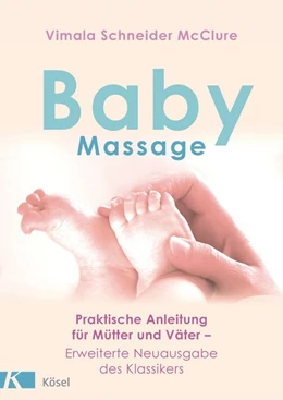 Abbildung von Schneider McClure | Babymassage | 1. Auflage | 2019 | beck-shop.de