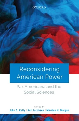 Abbildung von Kelly / Jacobsen | Reconsidering American Power | 1. Auflage | 2020 | beck-shop.de