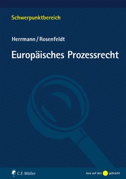 Abbildung von Herrmann / Rosenfeldt | Europäisches Prozessrecht | 1. Auflage | 2019 | beck-shop.de