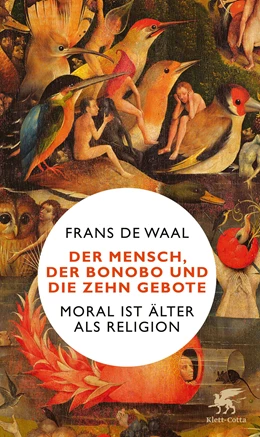 Abbildung von de Waal | Der Mensch, der Bonobo und die Zehn Gebote | 5. Auflage | 2019 | beck-shop.de
