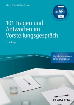 Abbildung von Müller-Thurau | 101 Fragen und Antworten im Vorstellungsgespräch | 2. Auflage | 2019 | beck-shop.de