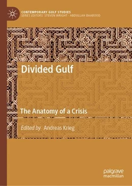 Abbildung von Krieg | Divided Gulf | 1. Auflage | 2019 | beck-shop.de