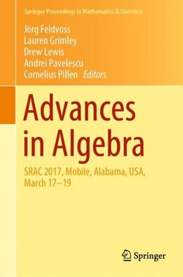 Abbildung von Feldvoss / Grimley | Advances in Algebra | 1. Auflage | 2019 | beck-shop.de