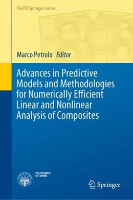 Abbildung von Petrolo | Advances in Predictive Models and Methodologies for Numerically Efficient Linear and Nonlinear Analysis of Composites | 1. Auflage | 2019 | beck-shop.de