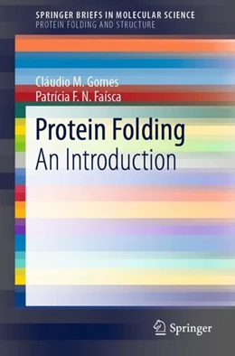 Abbildung von Gomes / Faísca | Protein Folding | 1. Auflage | 2019 | beck-shop.de