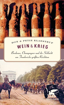 Abbildung von Kladstrup / Zimmer | Wein & Krieg | 1. Auflage | 2019 | beck-shop.de