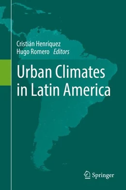 Abbildung von Henríquez / Romero | Urban Climates in Latin America | 1. Auflage | 2019 | beck-shop.de