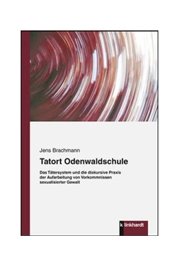 Abbildung von Brachmann | Tatort Odenwaldschule | 1. Auflage | 2019 | beck-shop.de