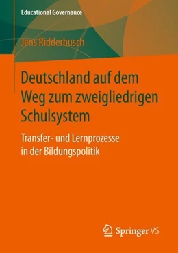 Abbildung von Ridderbusch | Deutschland auf dem Weg zum zweigliedrigen Schulsystem | 1. Auflage | 2019 | beck-shop.de