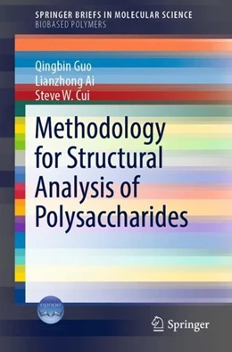 Abbildung von Guo / Ai | Methodology for Structural Analysis of Polysaccharides | 1. Auflage | 2019 | beck-shop.de