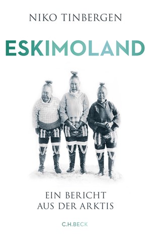 Cover: Niko Tinbergen, Eskimoland