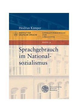 Abbildung von Kämper | Sprachgebrauch im Nationalsozialismus | 1. Auflage | 2019 | beck-shop.de