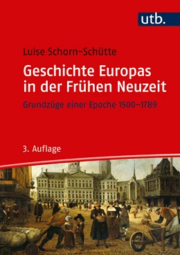 Abbildung von Schorn-Schütte | Geschichte Europas in der Frühen Neuzeit | 3. Auflage | 2019 | beck-shop.de
