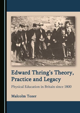 Abbildung von Edward Thring’s Theory, Practice and Legacy | 1. Auflage | 2019 | beck-shop.de
