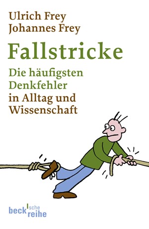 Cover: Johannes Frey|Ulrich Frey, Fallstricke