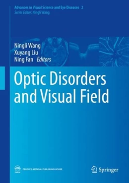 Abbildung von Wang / Liu | Optic Disorders and Visual Field | 1. Auflage | 2019 | beck-shop.de