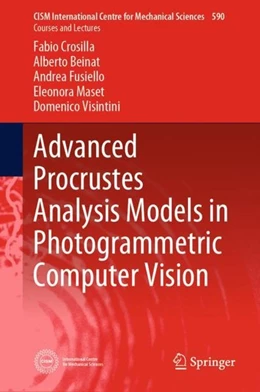Abbildung von Crosilla / Beinat | Advanced Procrustes Analysis Models in Photogrammetric Computer Vision | 1. Auflage | 2019 | beck-shop.de