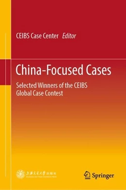 Abbildung von China Europe International Business School | China-Focused Cases | 1. Auflage | 2019 | beck-shop.de