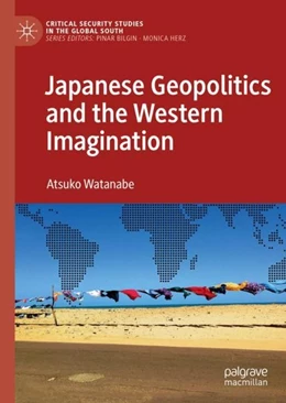 Abbildung von Watanabe | Japanese Geopolitics and the Western Imagination | 1. Auflage | 2019 | beck-shop.de