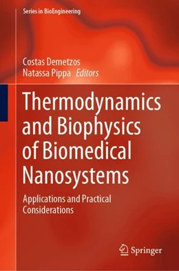 Abbildung von Demetzos / Pippa | Thermodynamics and Biophysics of Biomedical Nanosystems | 1. Auflage | 2019 | beck-shop.de