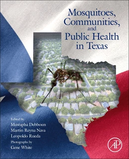 Abbildung von Debboun / Rueda | Mosquitoes, Communities, and Public Health in Texas | 1. Auflage | 2019 | beck-shop.de