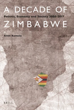 Abbildung von Kamete | A Decade of Zimbabwe | 1. Auflage | 2019 | beck-shop.de