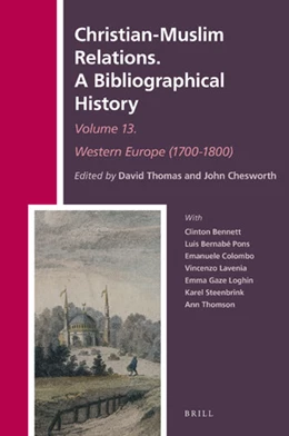 Abbildung von Christian-Muslim Relations. A Bibliographical History Volume 13 Western Europe (1700-1800) | 1. Auflage | 2019 | 37 | beck-shop.de