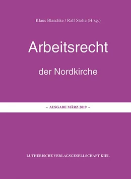 Abbildung von Blaschke / Stolte | Arbeitsrecht der Nordkirche | 1. Auflage | 2019 | beck-shop.de