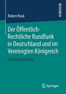 Abbildung von Rook | Der Öffentlich-Rechtliche Rundfunk in Deutschland und im Vereinigten Königreich | 1. Auflage | 2019 | beck-shop.de