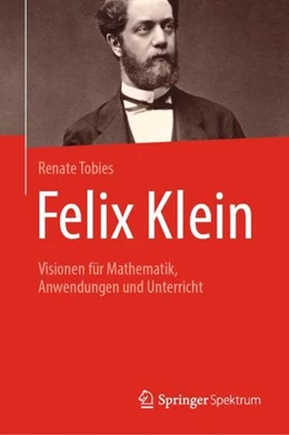 Abbildung von Tobies | Felix Klein | 1. Auflage | 2019 | beck-shop.de