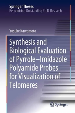 Abbildung von Kawamoto | Synthesis and Biological Evaluation of Pyrrole-Imidazole Polyamide Probes for Visualization of Telomeres | 1. Auflage | 2019 | beck-shop.de