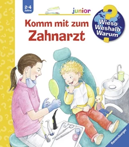 Abbildung von Rübel | Wieso? Weshalb? Warum? junior, Band 64: Komm mit zum Zahnarzt | 1. Auflage | 2019 | beck-shop.de