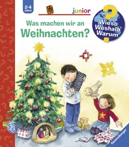 Abbildung von Erne | Wieso? Weshalb? Warum? junior, Band 44: Was machen wir an Weihnachten? | 1. Auflage | 2019 | beck-shop.de