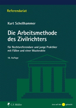 Abbildung von Schellhammer | Die Arbeitsmethode des Zivilrichters | 18. Auflage | 2019 | beck-shop.de