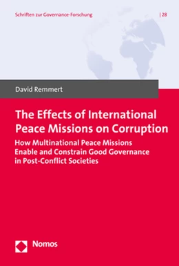 Abbildung von Remmert | The Effects of International Peace Missions on Corruption | 1. Auflage | 2019 | 28 | beck-shop.de