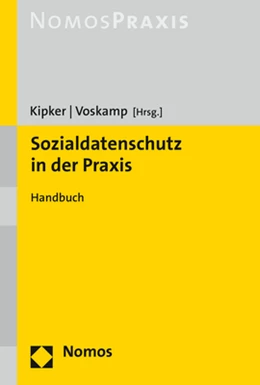 Abbildung von Kipker / Voskamp (Hrsg.) | Sozialdatenschutz in der Praxis | 1. Auflage | 2021 | beck-shop.de