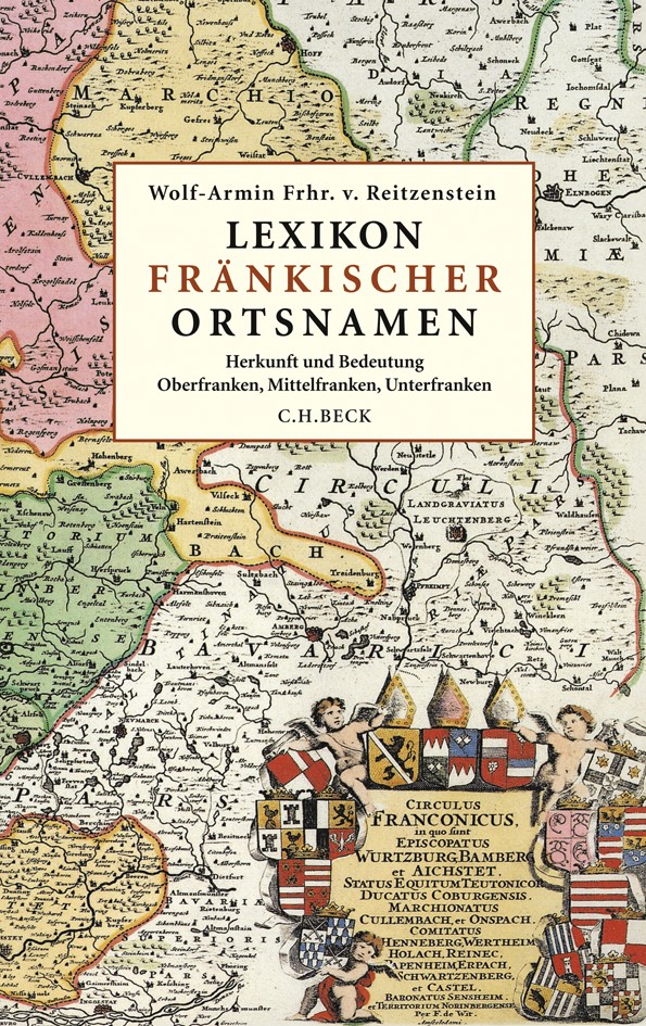 Cover: Reitzenstein, Wolf-Armin Freiherr von, Lexikon fränkischer Ortsnamen