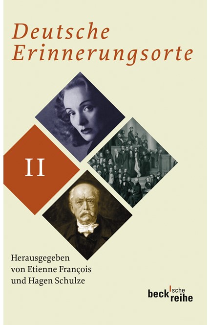 Cover: , Deutsche Erinnerungsorte Bd. II