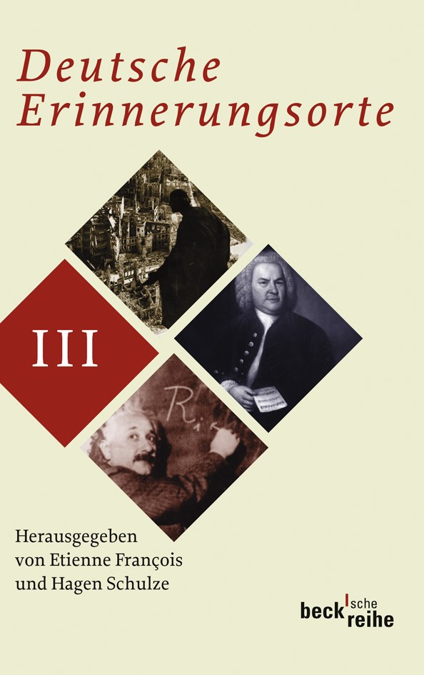 Cover: François, Etienne / Schulze, Hagen, Deutsche Erinnerungsorte Bd. III