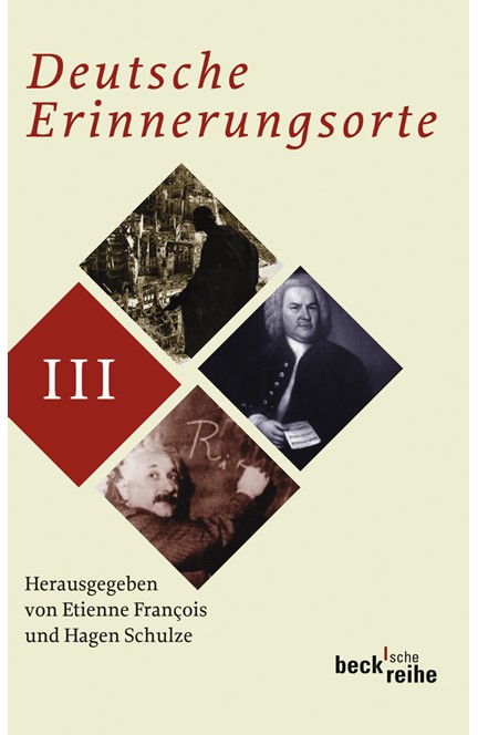 Cover: , Deutsche Erinnerungsorte Bd. III