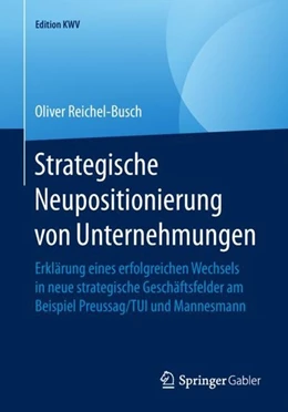 Abbildung von Reichel-Busch | Strategische Neupositionierung von Unternehmungen | 1. Auflage | 2019 | beck-shop.de