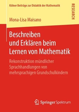 Abbildung von Maisano | Beschreiben und Erklären beim Lernen von Mathematik | 1. Auflage | 2019 | beck-shop.de