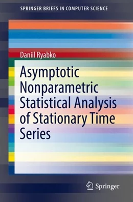 Abbildung von Ryabko | Asymptotic Nonparametric Statistical Analysis of Stationary Time Series | 1. Auflage | 2019 | beck-shop.de